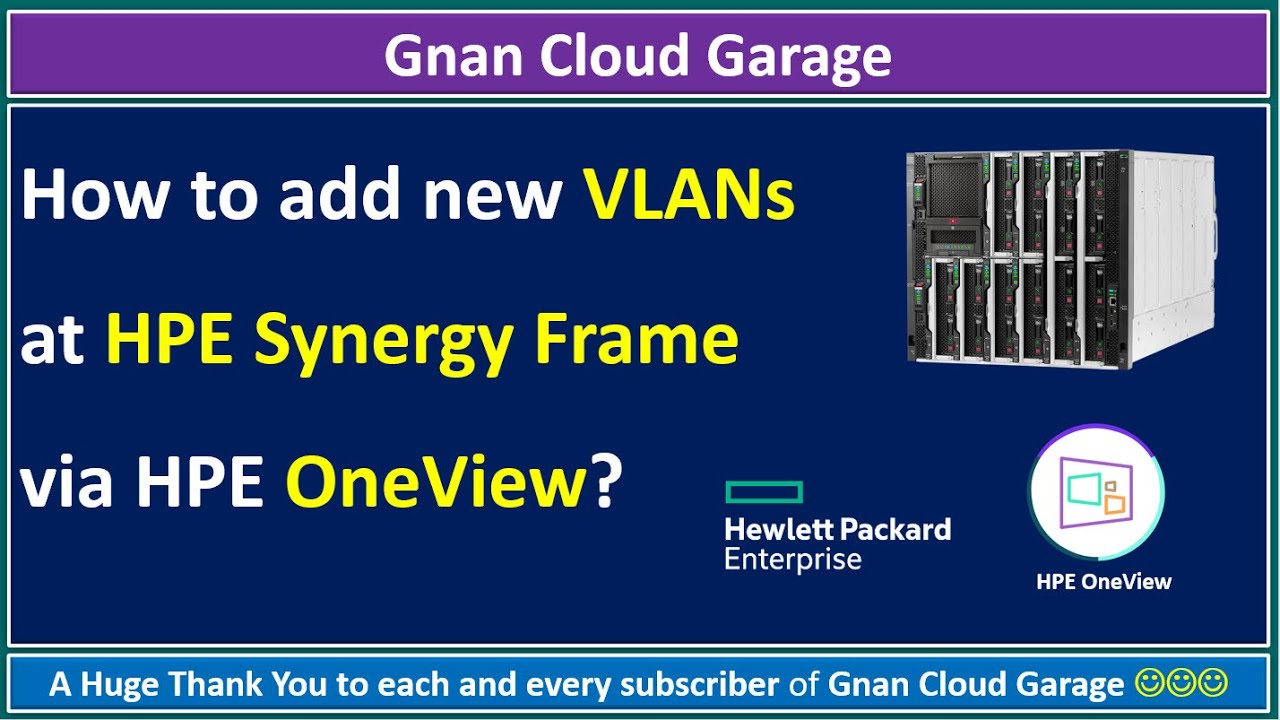 Как добавить новые VLAN в HPE Synergy Frame через HPE OneView?