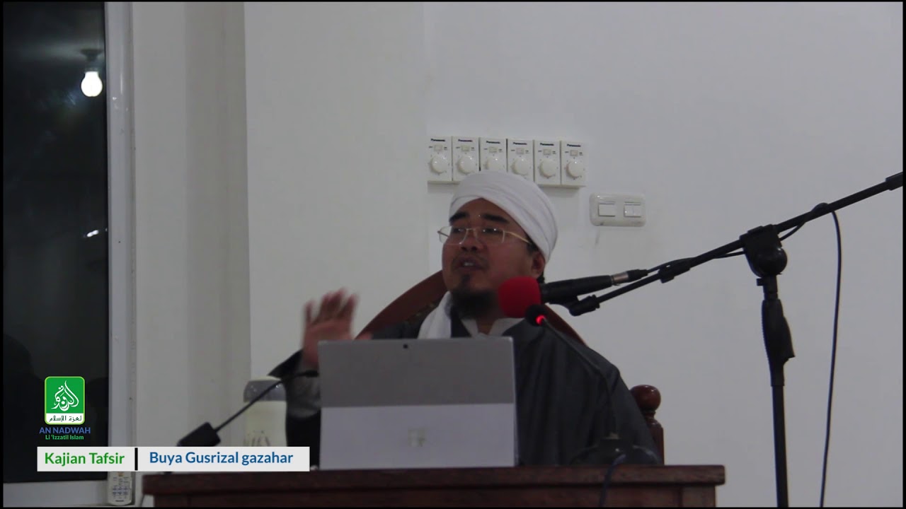 Buya Gusrizal Gazahar ~ Kajian Tafsir