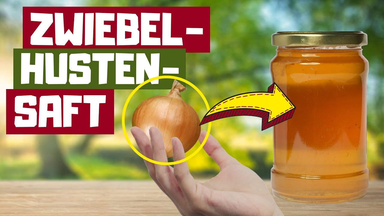 ZWIEBELHUSTENSAFT SELBER MACHEN | Nie mehr Medikamente kaufen ❗ Einfach & Schnell!