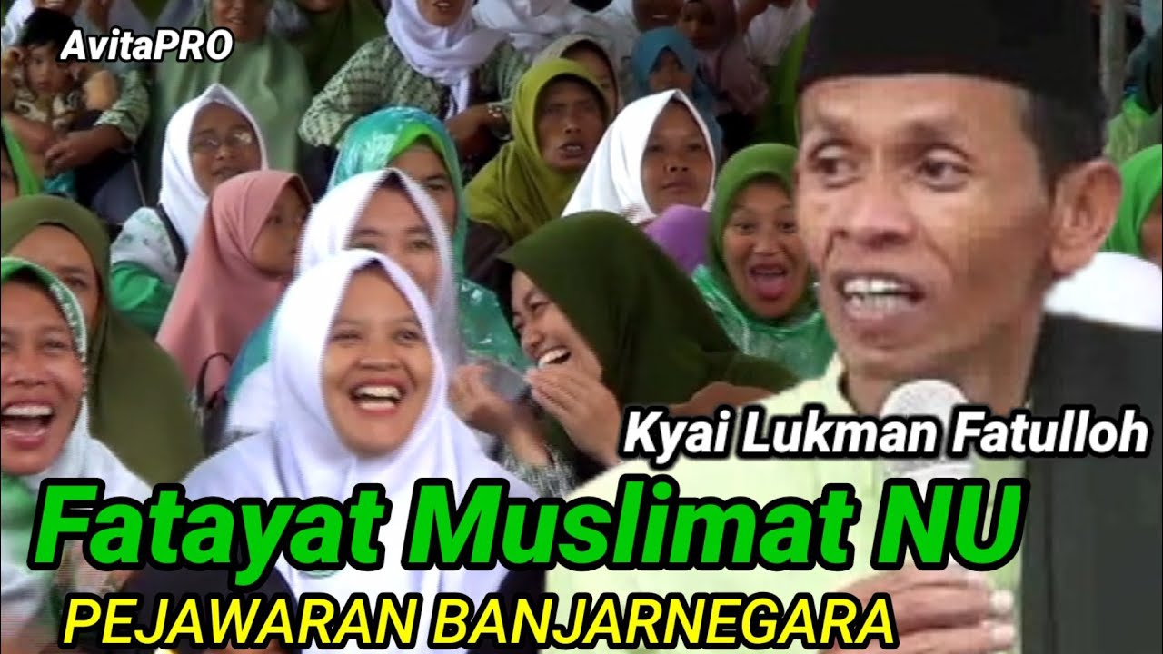 Kyai LUKMAN FATULLOH:NGAJI KYAI LUKMAN FATULLOH PERSIS NONTON FILM DONO.