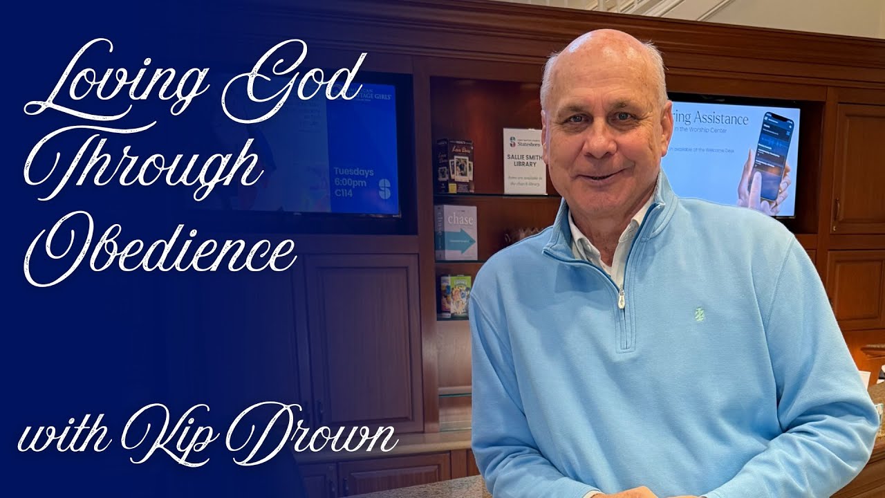Loving God Through Obedience