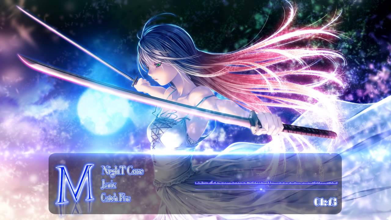 [NightCore] • Jenix - Catch Fire