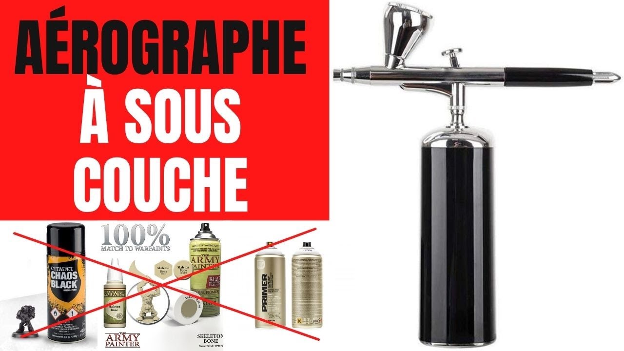 Aérographe à sous couche - Stop aux bombes de peinture ;)