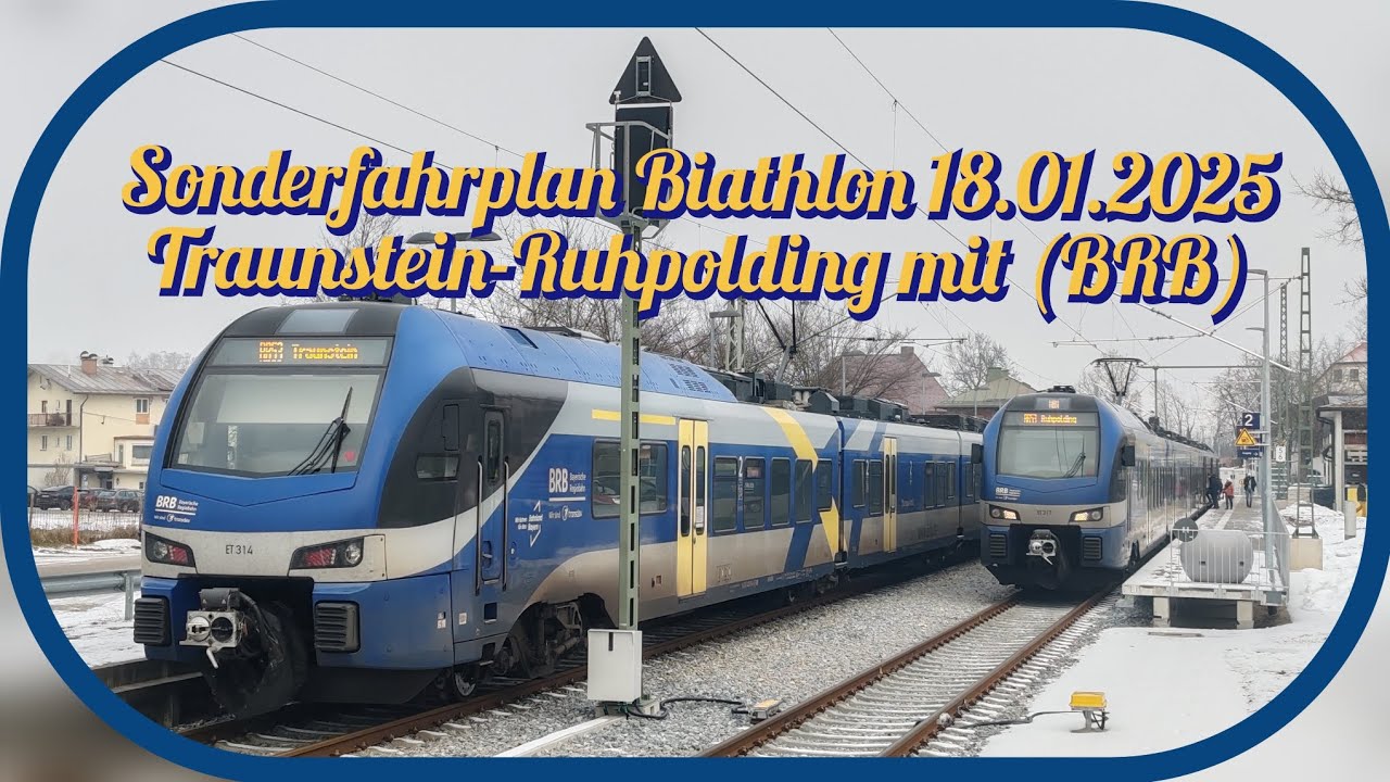 Sonderfahrplan/Sonderzüge Biathlon 18.01.2025 Traunstein-Ruhpolding mit BRB Flirt 3 Meridian #zug