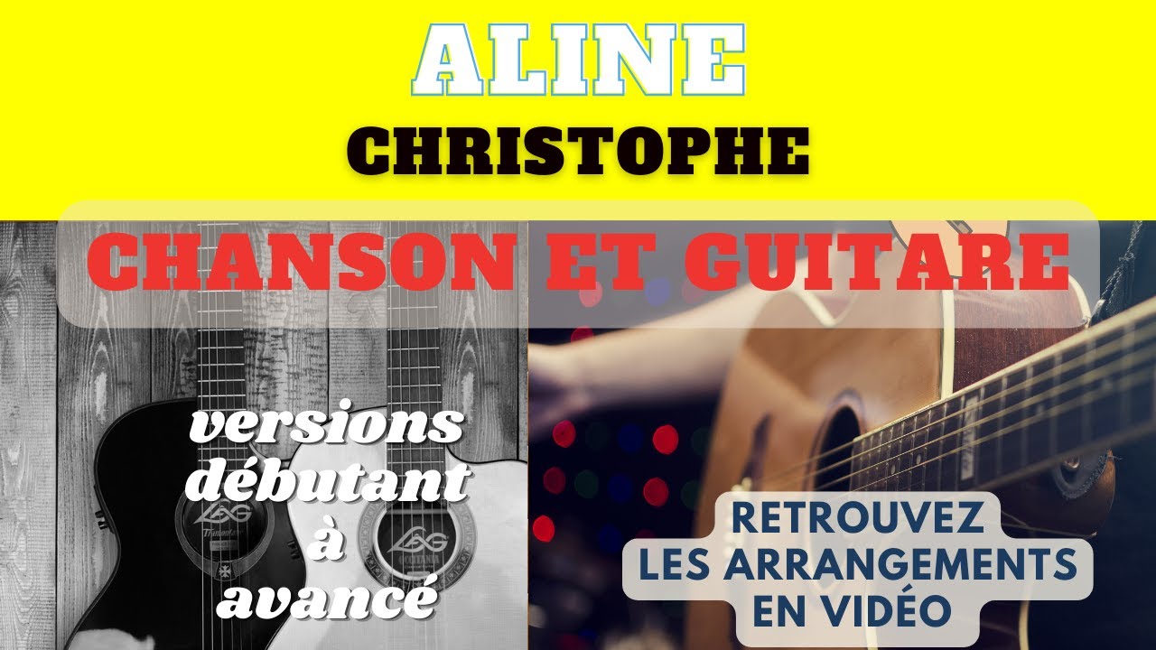 Aline - Christophe - Chanson et Guitare