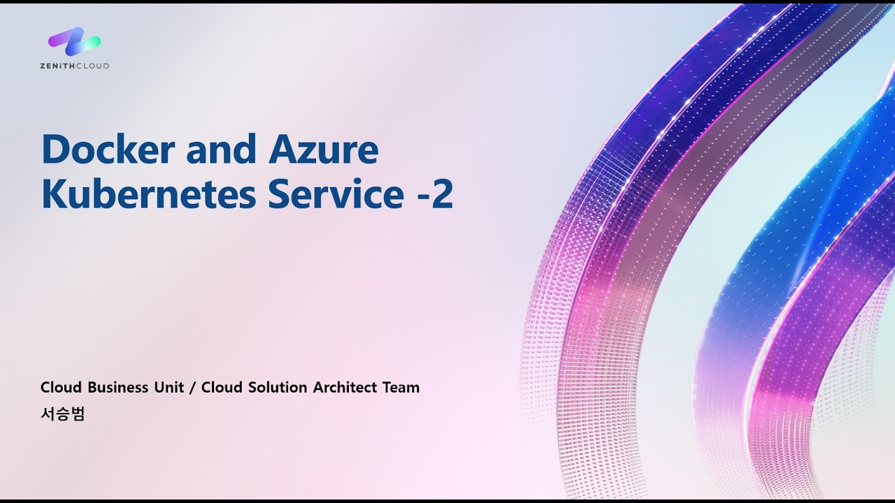 Azure Friday | Docker and Azure Kubernetes Service Part.2