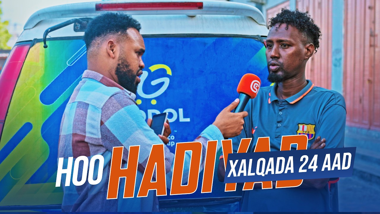 Hoo hadiyad - sheeg wax istaaga lagu xiro fadhiganah lagufuro? Xalqada 24 aad