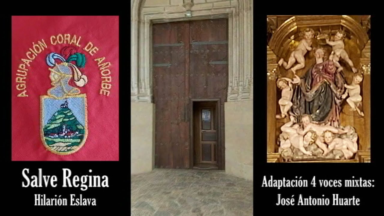 Salve Regina, Eslava - Coral de Añorbe