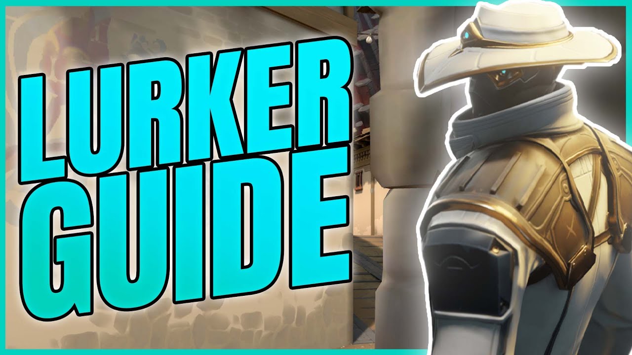 WIE LURKT MAN RICHTIG? LURKER GUIDE VALORANT | Deutsch