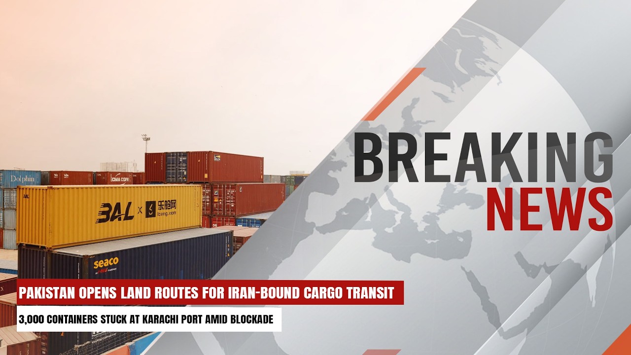 Pakistan Opens Land Routes For Iran-Bound Cargo Transit | Breaking News | Express247