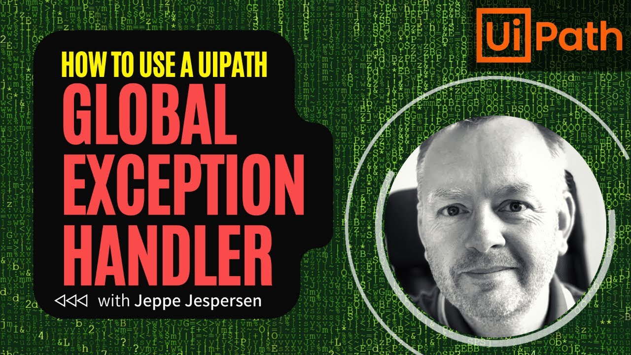 Как использовать глобальный обработчик исключений в UiPath Studio
