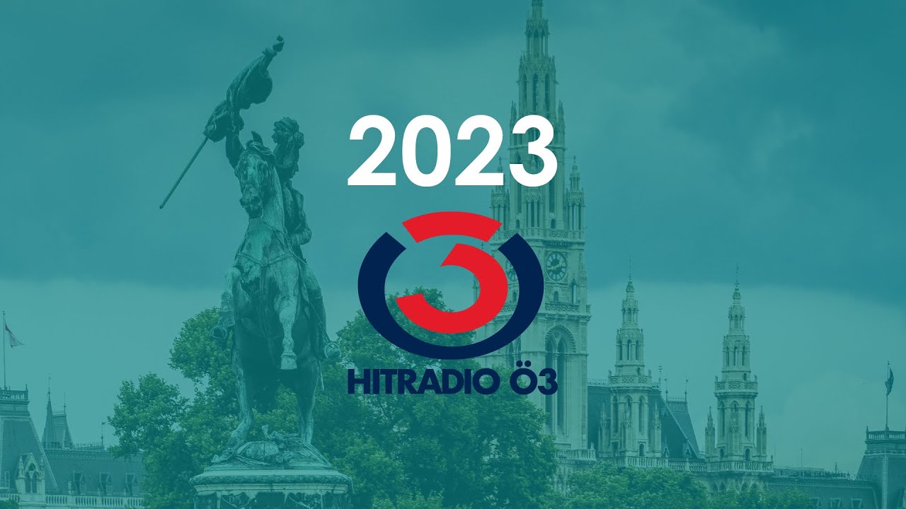 This is Hitradio &Ouml;3 2023!