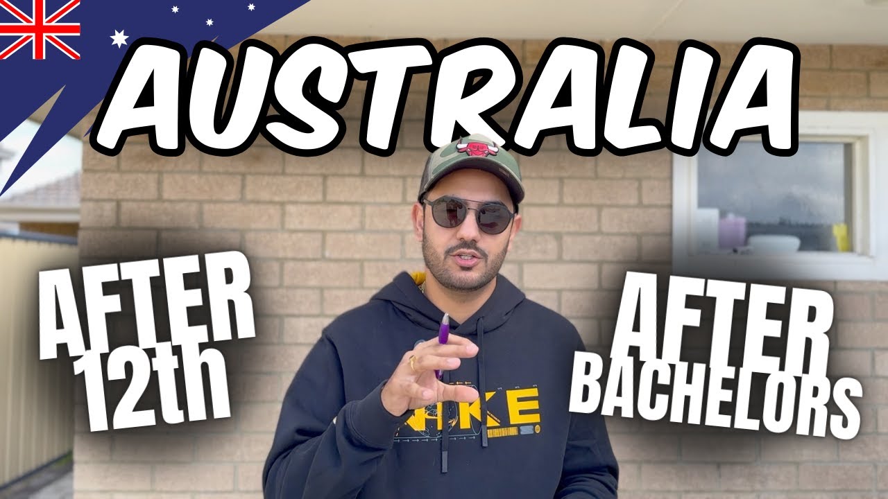 Australia After 12th or Bachelors | Things to consider in 2025
