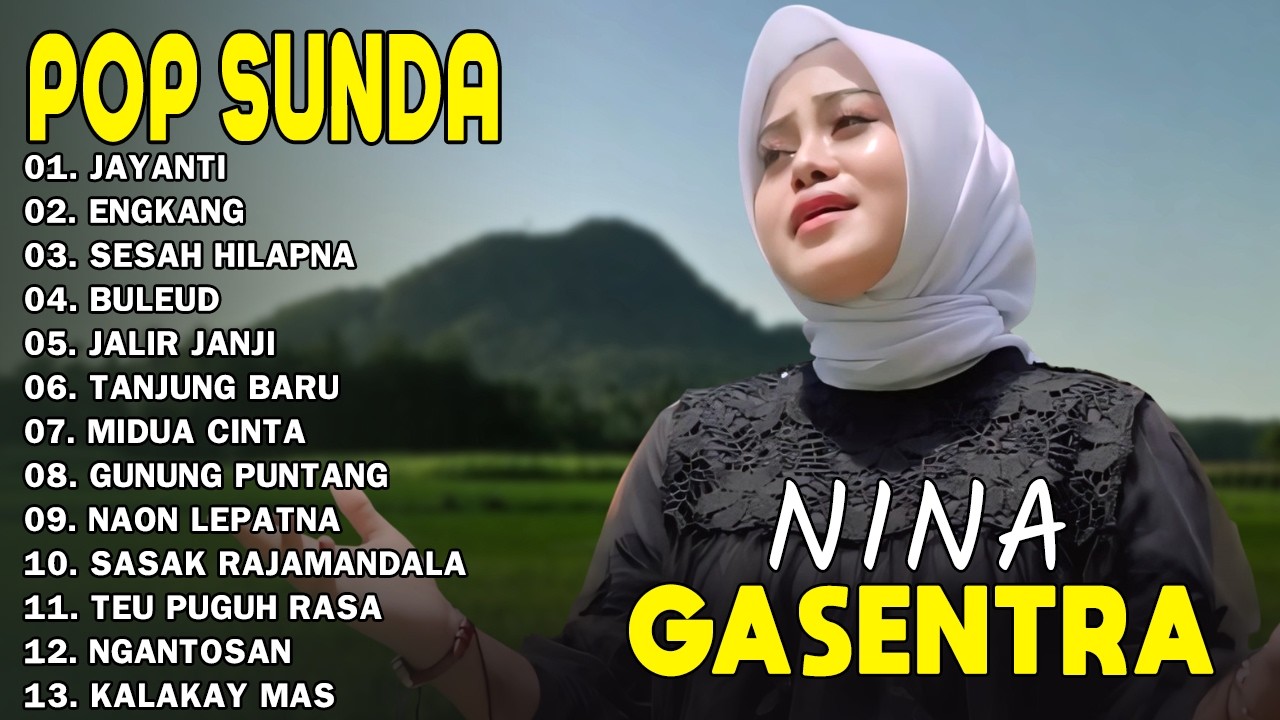 NINA - JAYANTI, ENGKANG, SESAH HILAPNA - POP SUNDA GASENTRA PAJAMPANGAN TERPOPULER 2026