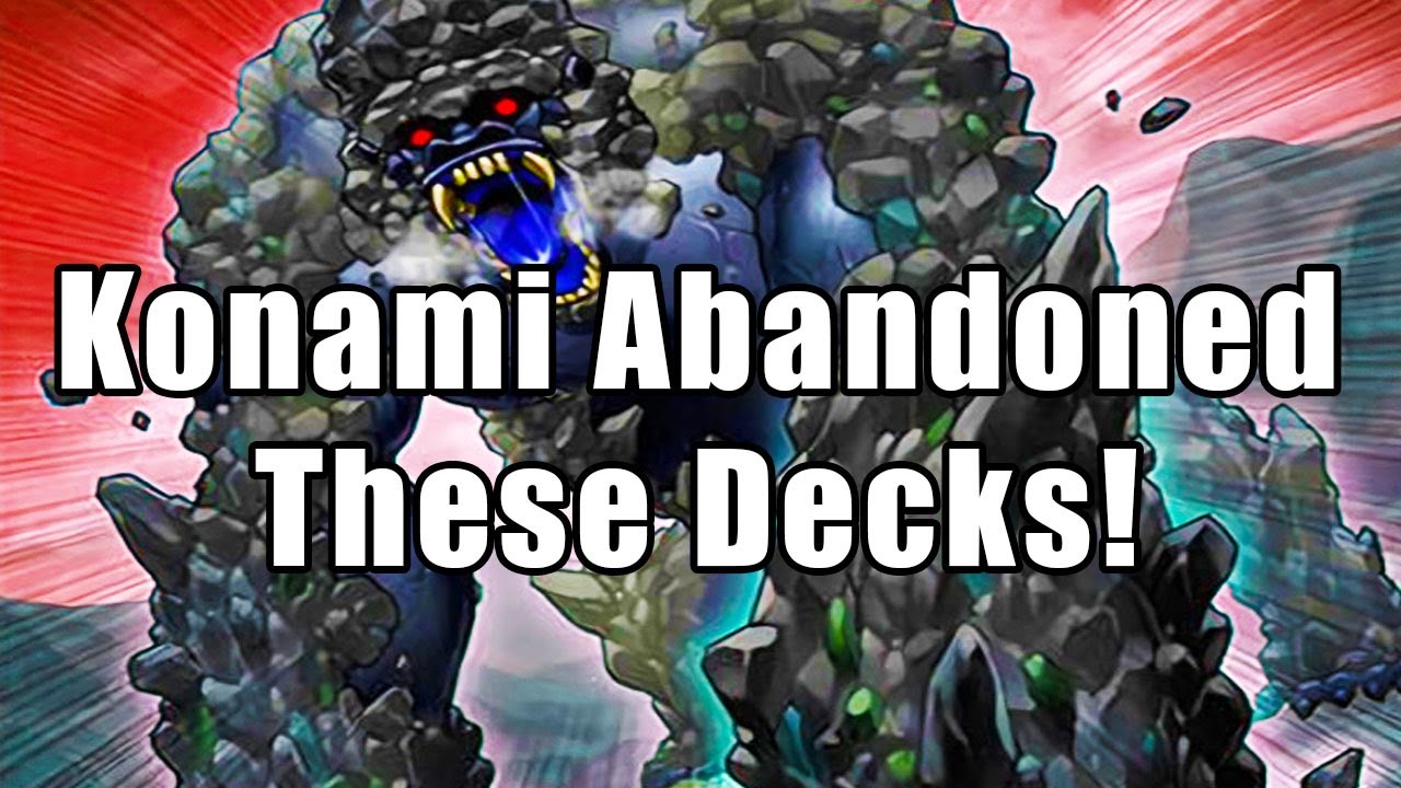 Konami Abandoned These Decks! | Yu-Gi-Oh!