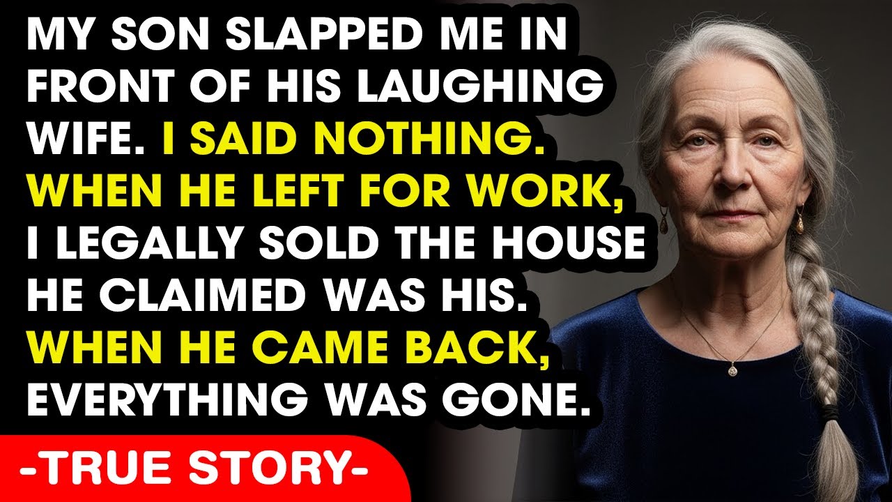 My Son Slapped Me Repeatedly in Front of His Wife — So I Sold His House While He Was at Work