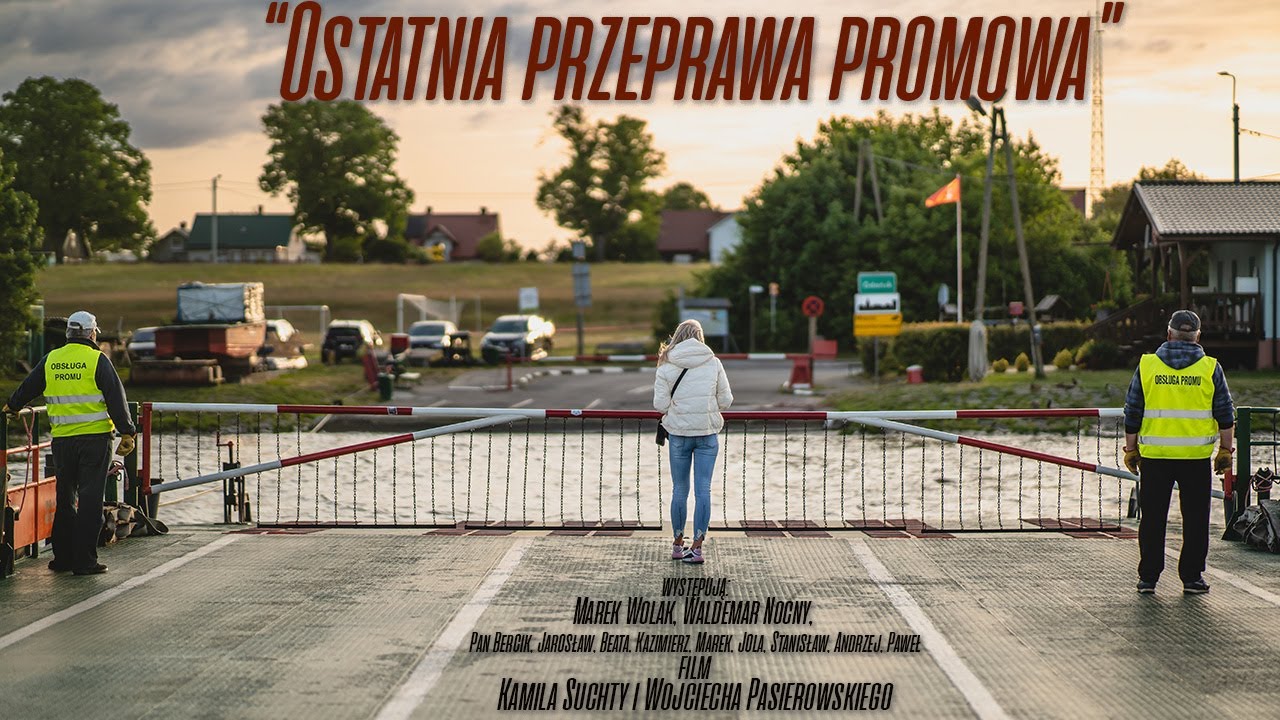 Ostatnia przeprawa promowa.