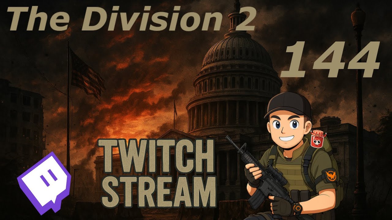 The Division 2 - Twitch-Stream 144