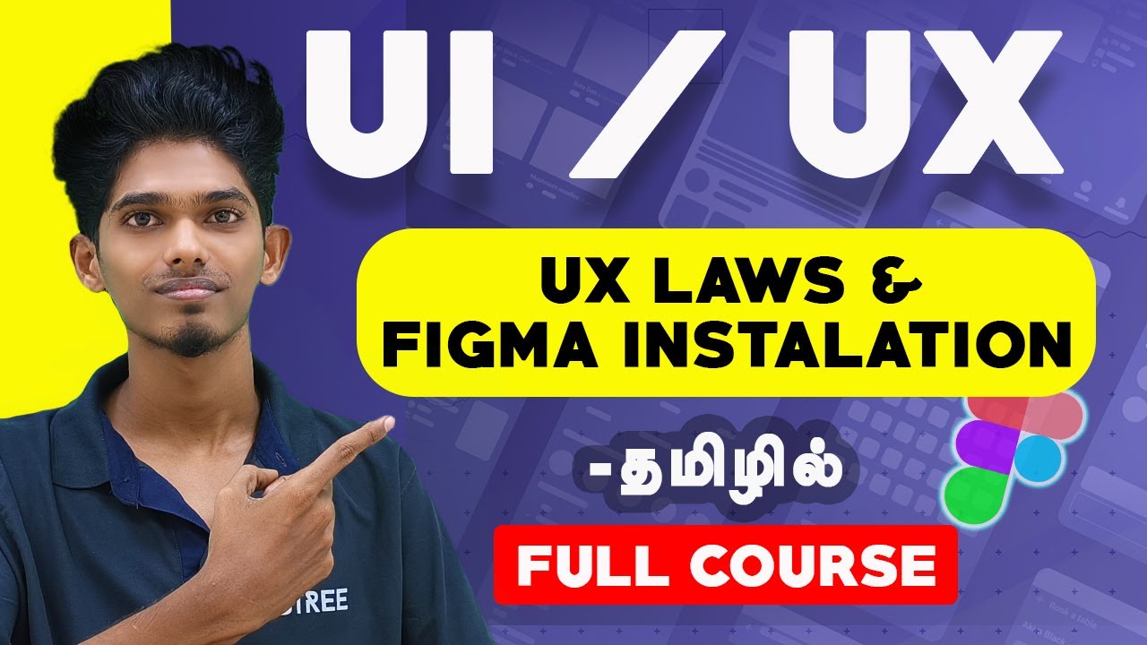 UI/UX Design Beginners Tutorial in Tamil | UX Laws & Figma Tutorial For Beginners in Tamil
