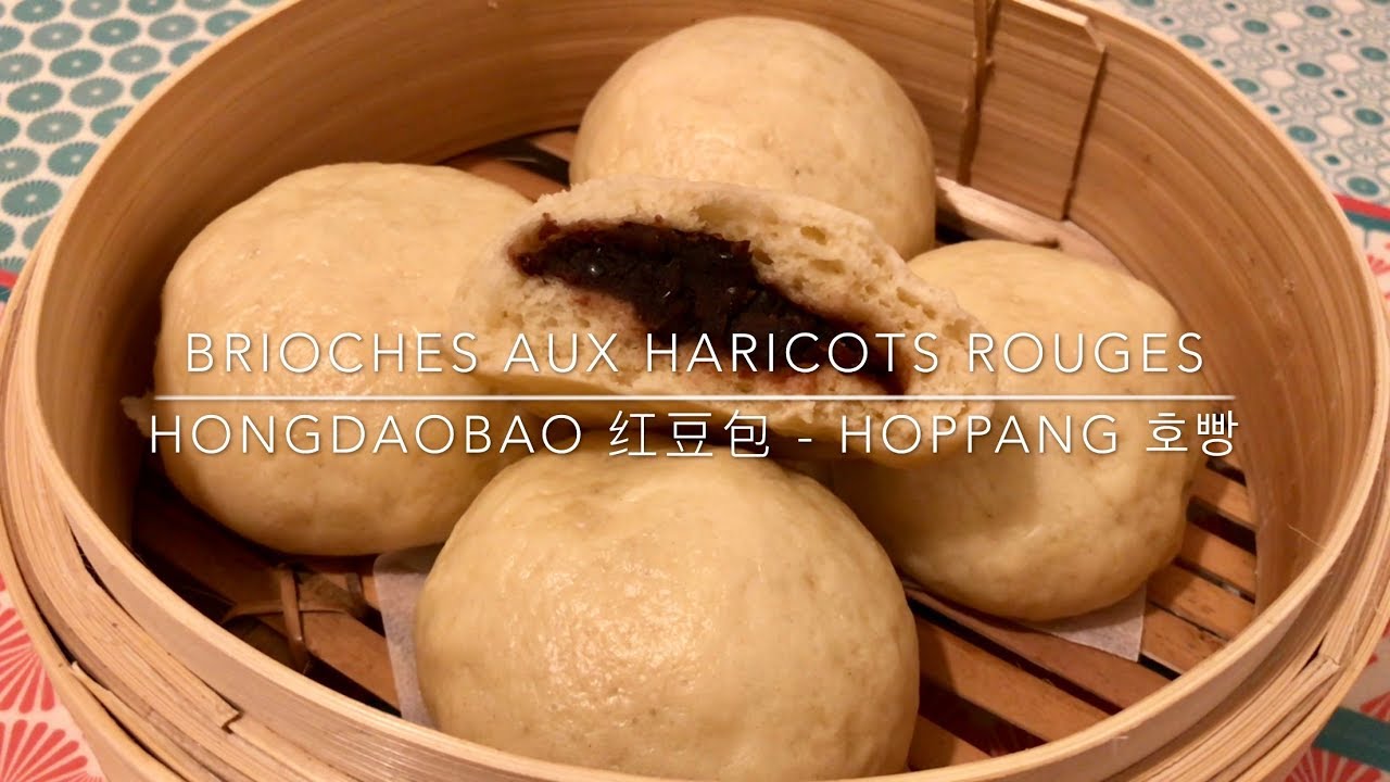 Recette - Brioches aux Haricots Rouges - HongDaoBao 红豆包 - Hoppang 호빵 - HeyLittleJean