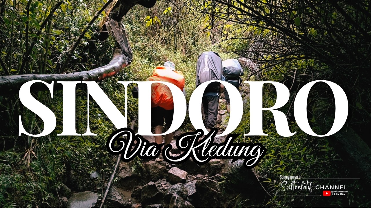 Eps.1 Pendakian Gunung Sindoro Via Kledung Temanggung: Puncak Full Badai | SULTAN LATIF