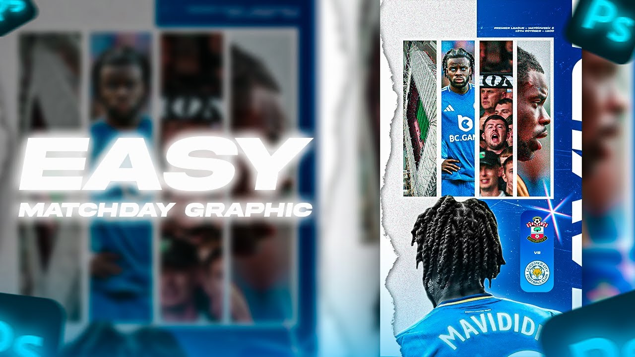 How To Make A Matchday Graphic [FREE PSD]
