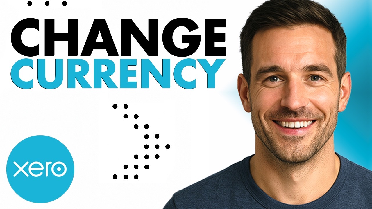 How To Change Currency In Xero (Easiest Way) (2026 Guide)