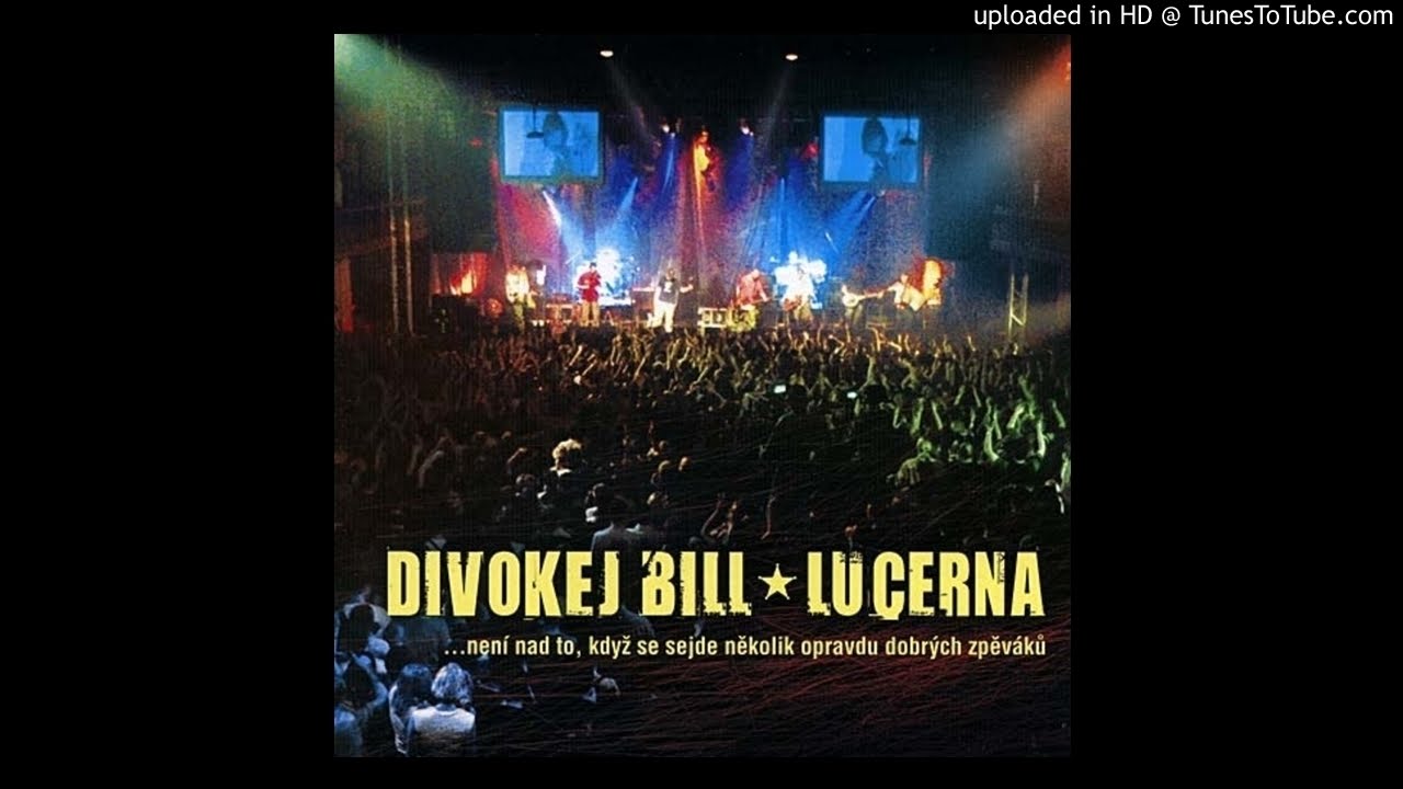 08 DIVOKEJ BILL - Parn&iacute; stroj (live - Medvěd 009)