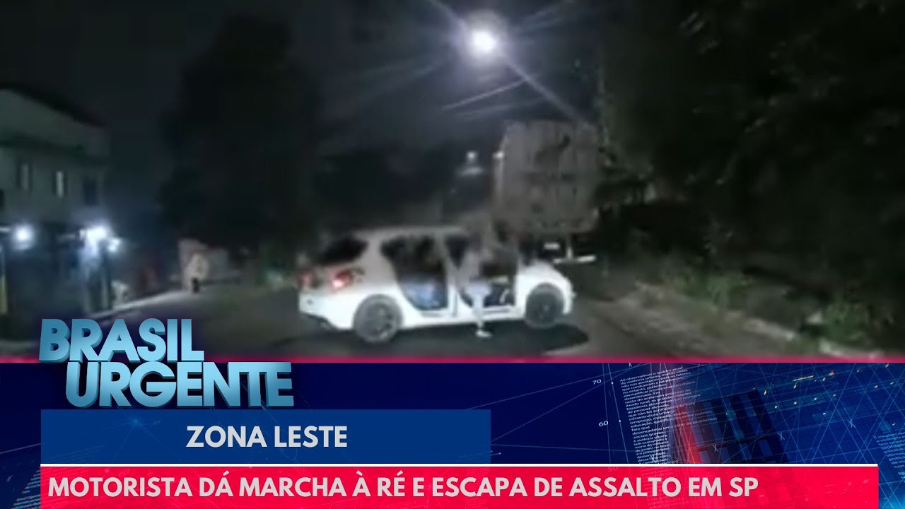 Motorista dá marcha à ré e escapa de assalto em SP | Brasil Urgente