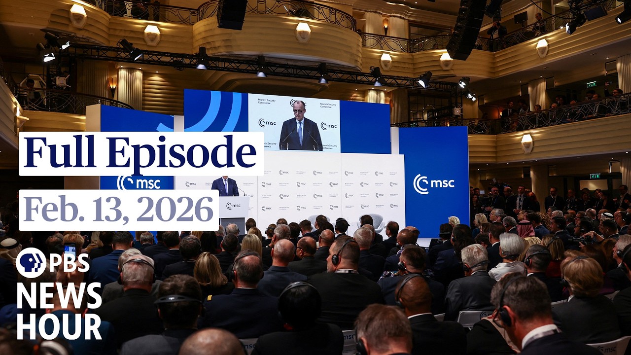 PBS News Hour full episode, Feb. 13, 2026