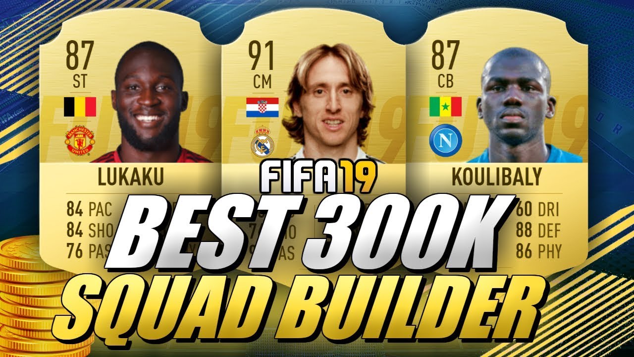 BEST 300K TEAM FIFA 19 SQUAD BUILDER