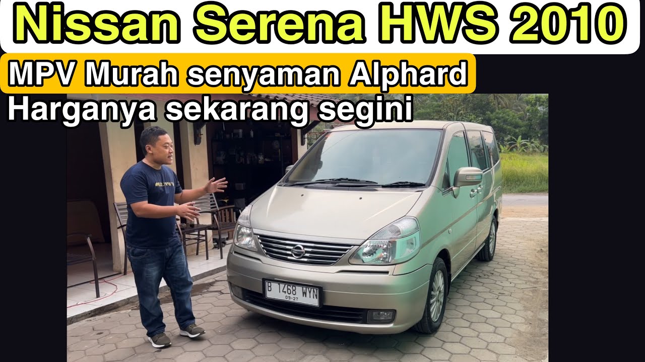 Nissan Serena c24 HWS 2010 ~ MPV Senyaman Alphard