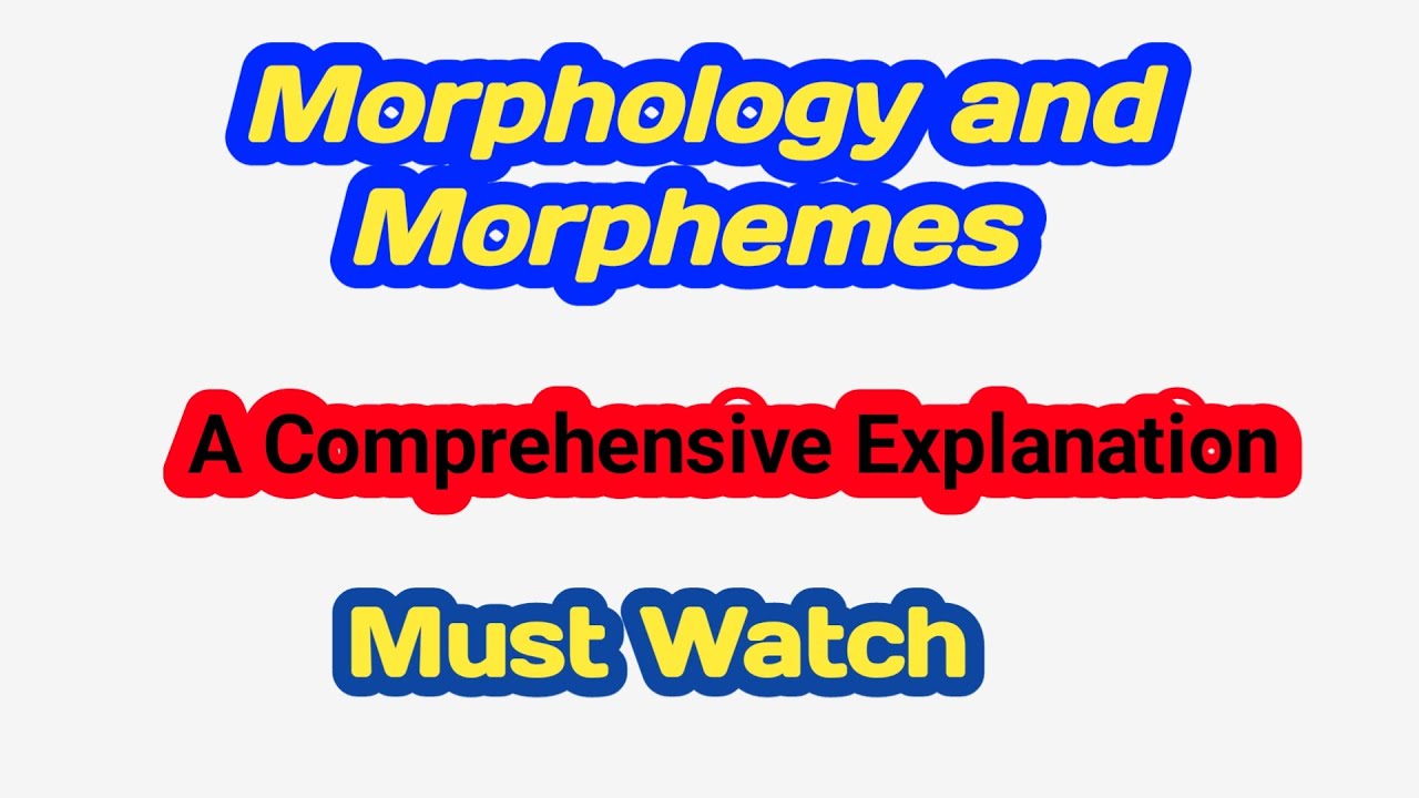 What are Morphology and Morphemes? | Linguistics | Structure of words