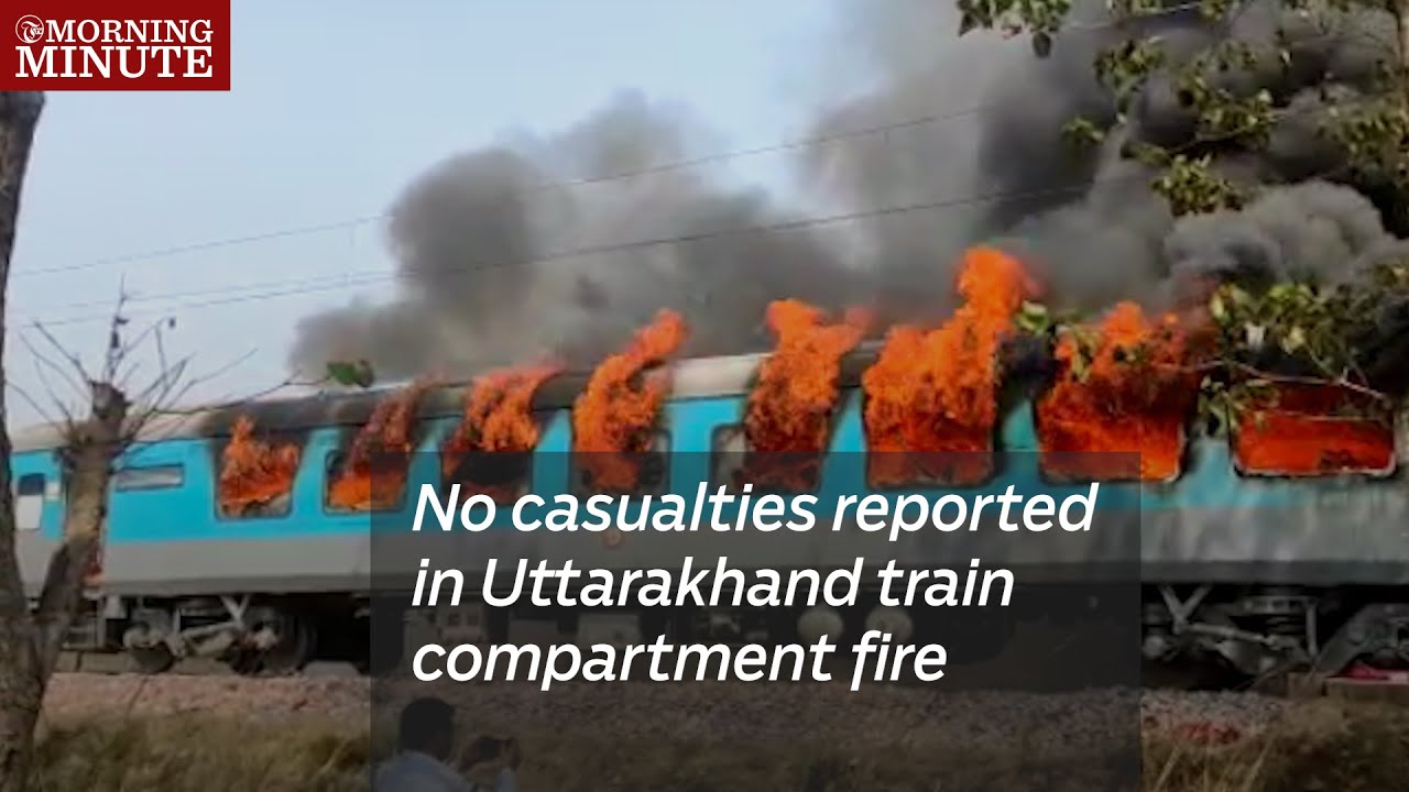 No casualties reported in Uttarakhand train compartment fire
