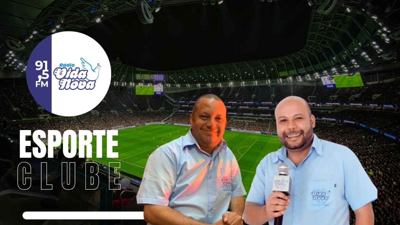 Vida Nova FM, Vida Nova Esporte Clube 06/03/2026