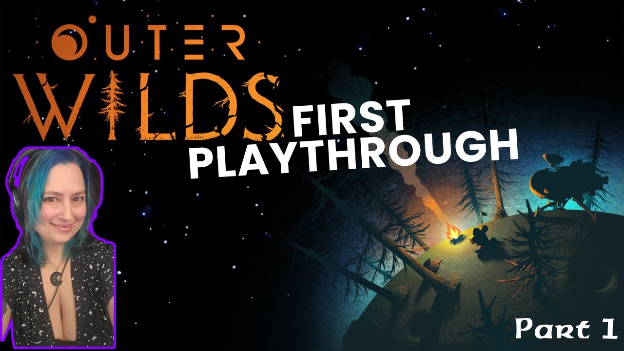 Outer Wilds - First Play Along Part 1