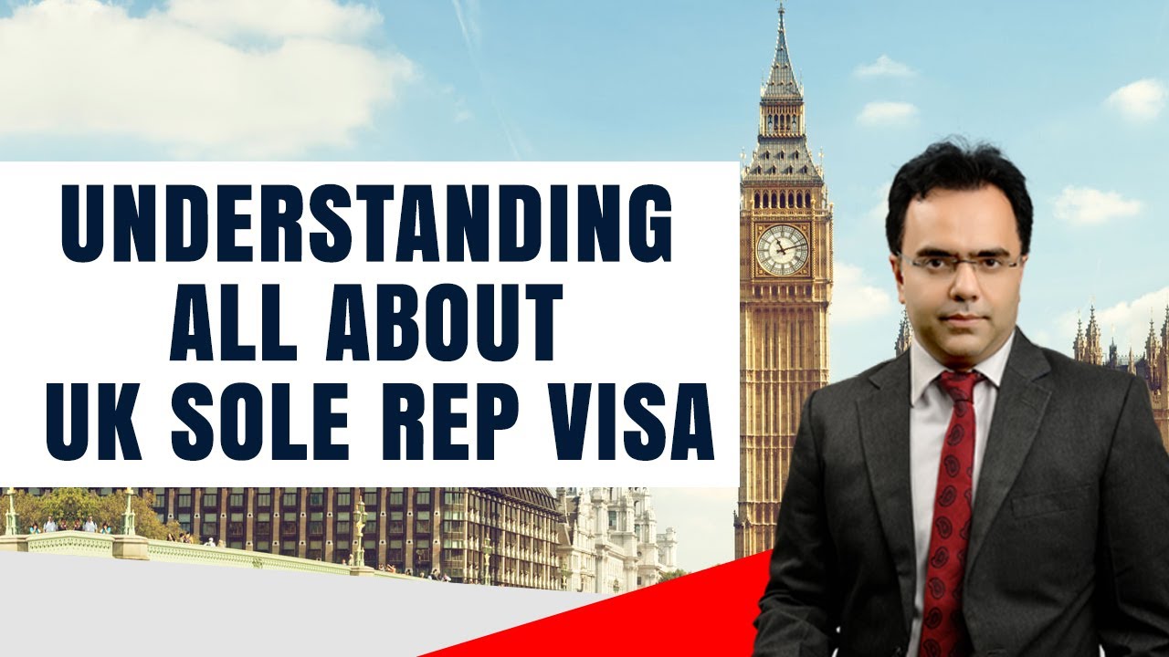 What Is  UK Sole Representative Visa?  How To Bring Your Business To The UK?