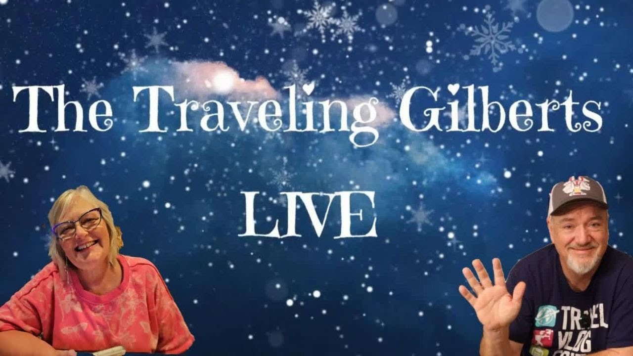 The Traveling Gilberts LIVE