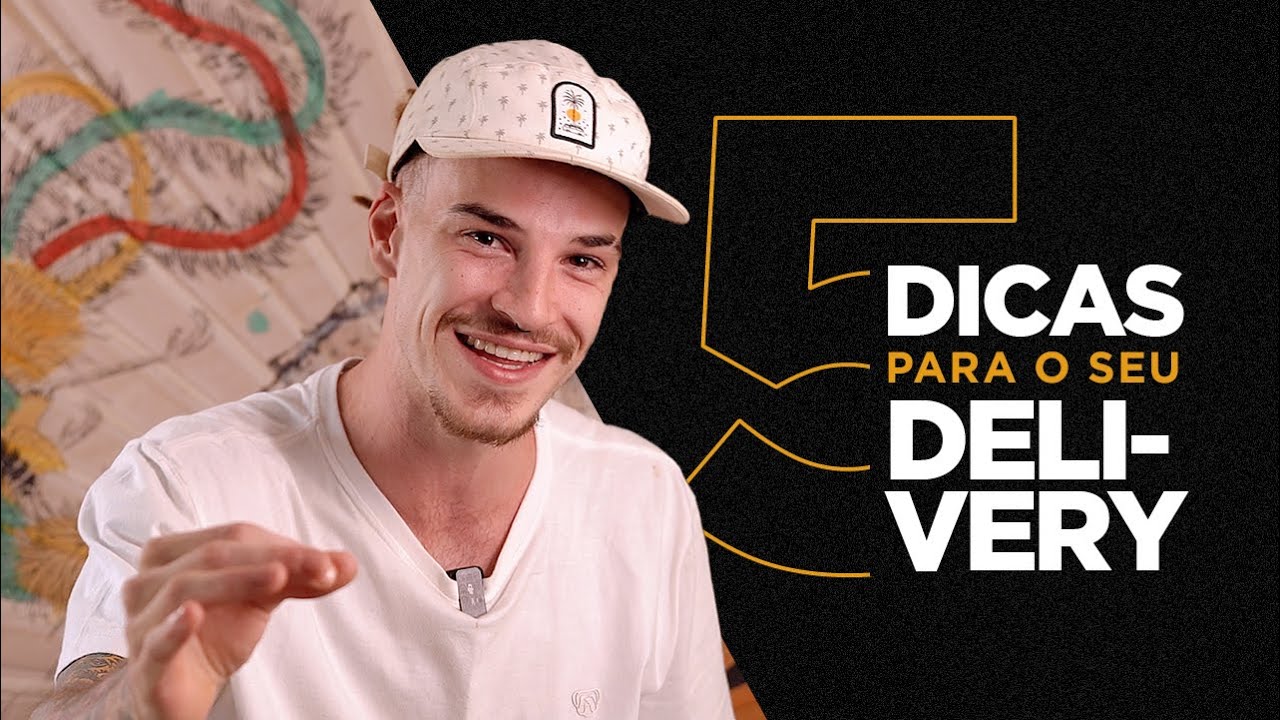 5 DICAS para seu DELIVERY