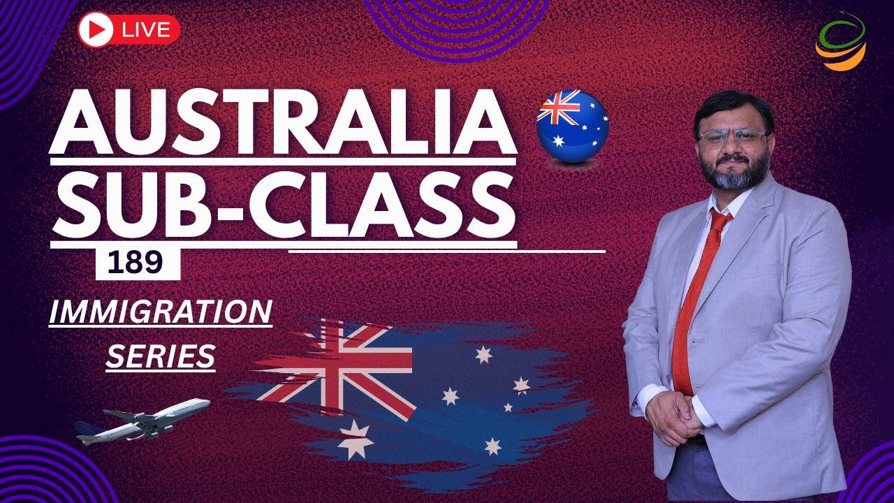 Australia Sub-Class 189 Immigration Series