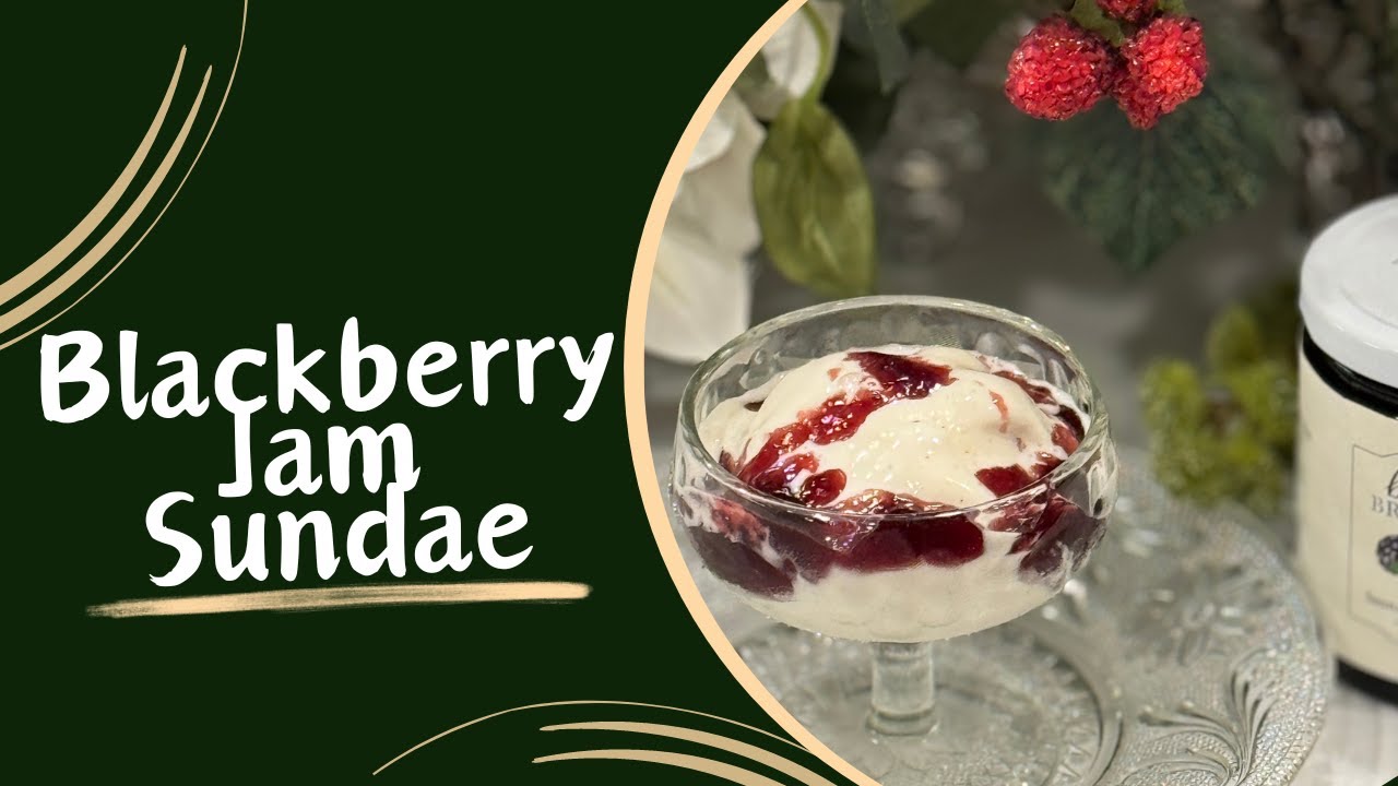 Blackberry Jam Sundae | Home with the Halsteads