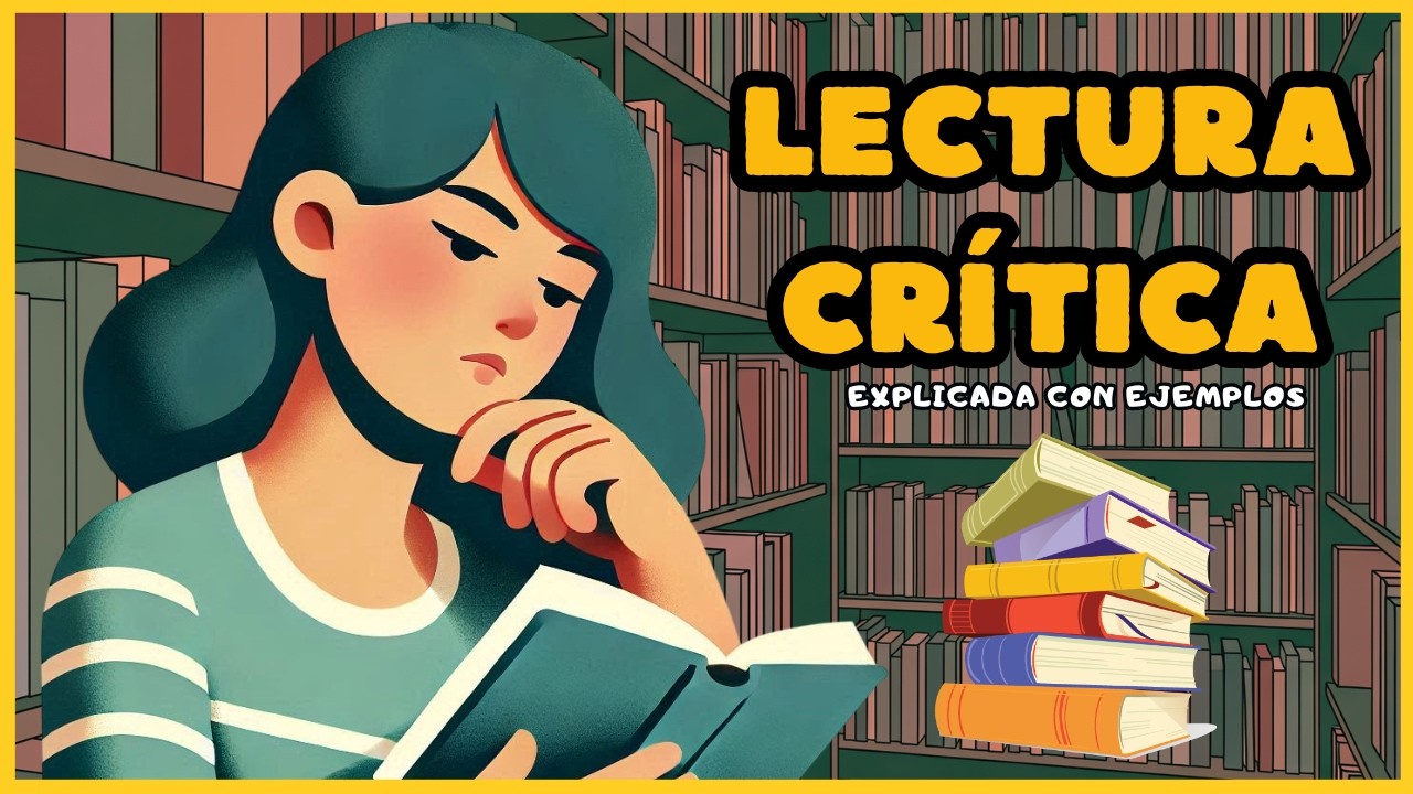 LECTURA CRÍTICA explicada con EJEMPLOS