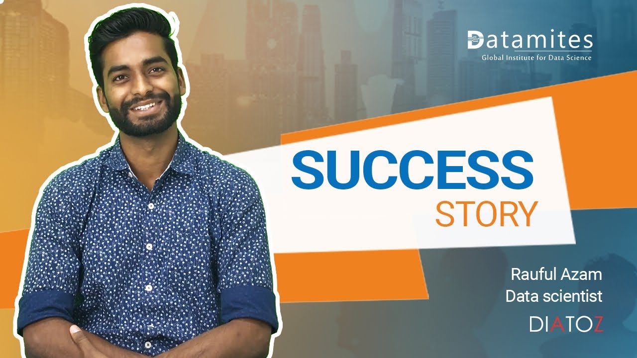 How to Get Data Science Job as a Fresher - Rauful Success Story - DataMites Institute