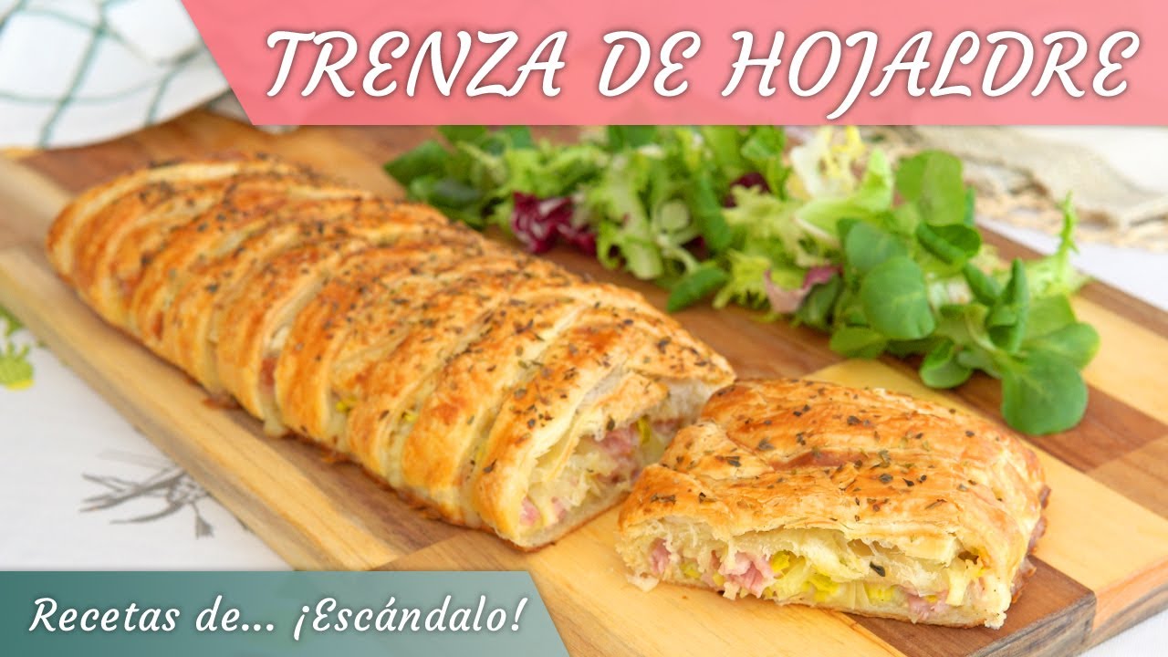 TRENZA DE HOJALDRE rellena de jamón, queso y puerros ¡ESTRENAMOS NUEVA COCINA!