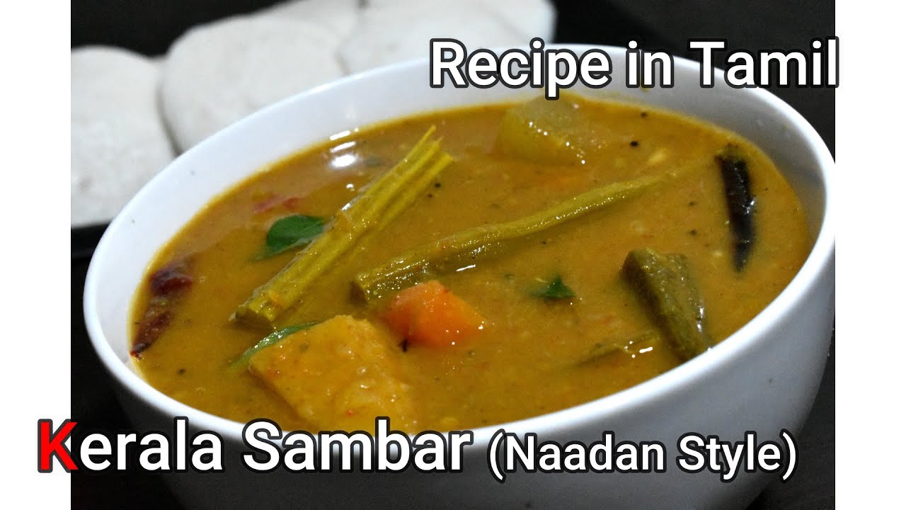 Kerala Sambar || Naadan Sambar without Sambar Powder || Side dish || Recipe in Tamil