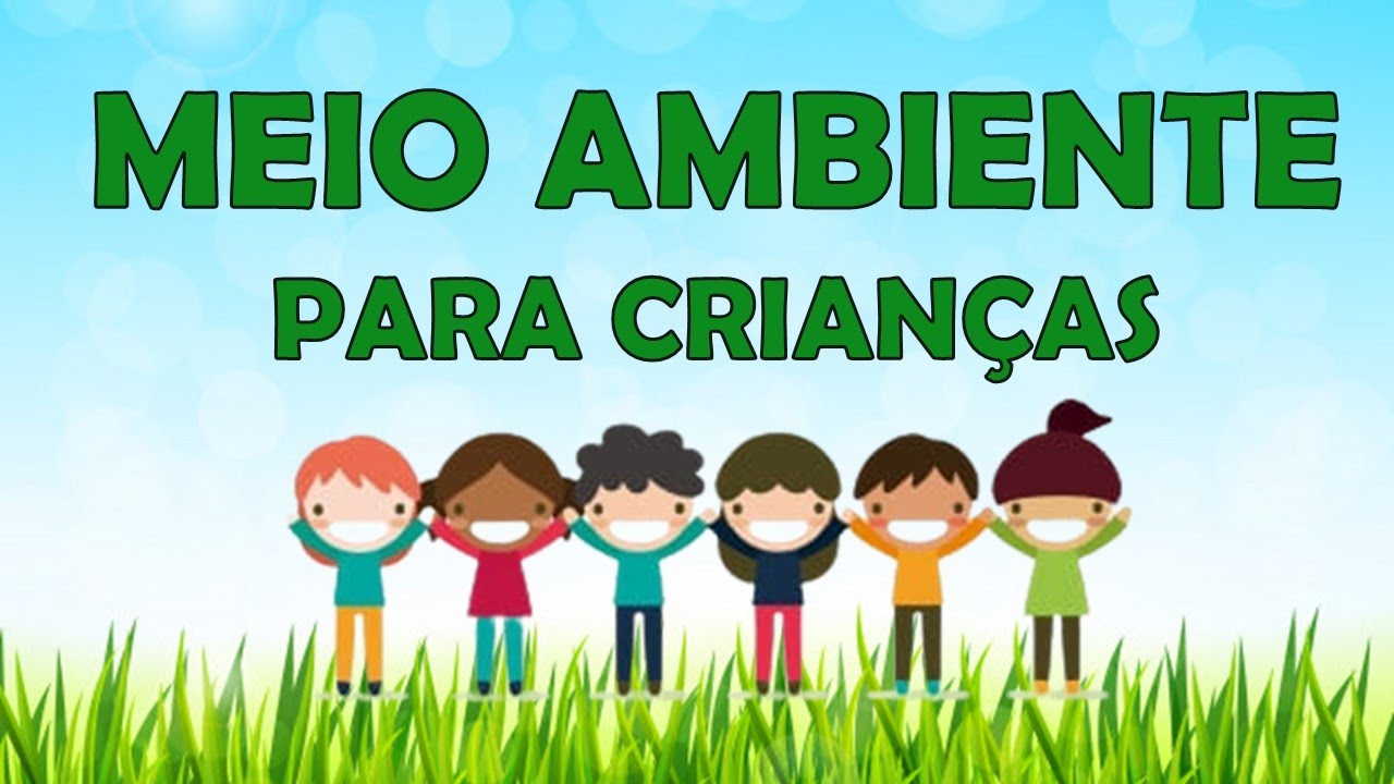 Meio Ambiente para crian&ccedil;as