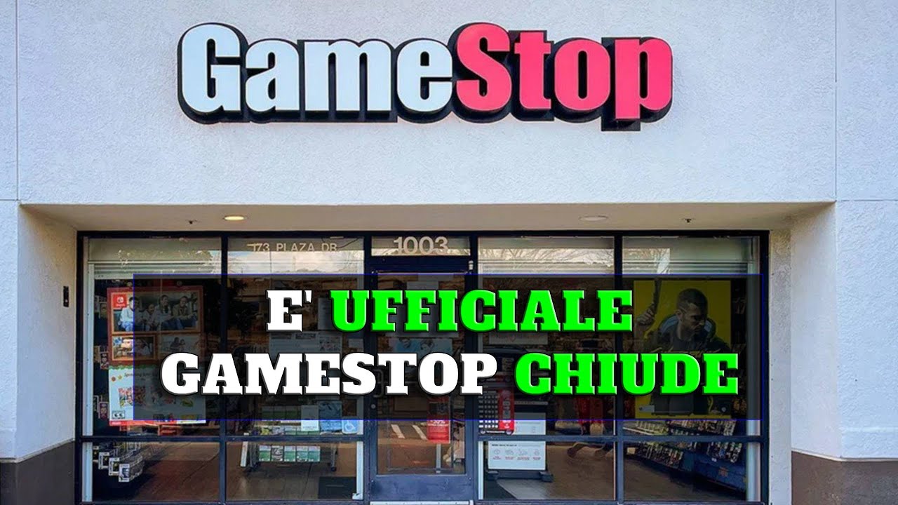 E' UFFICIALE GAMESTOP COMPRATA