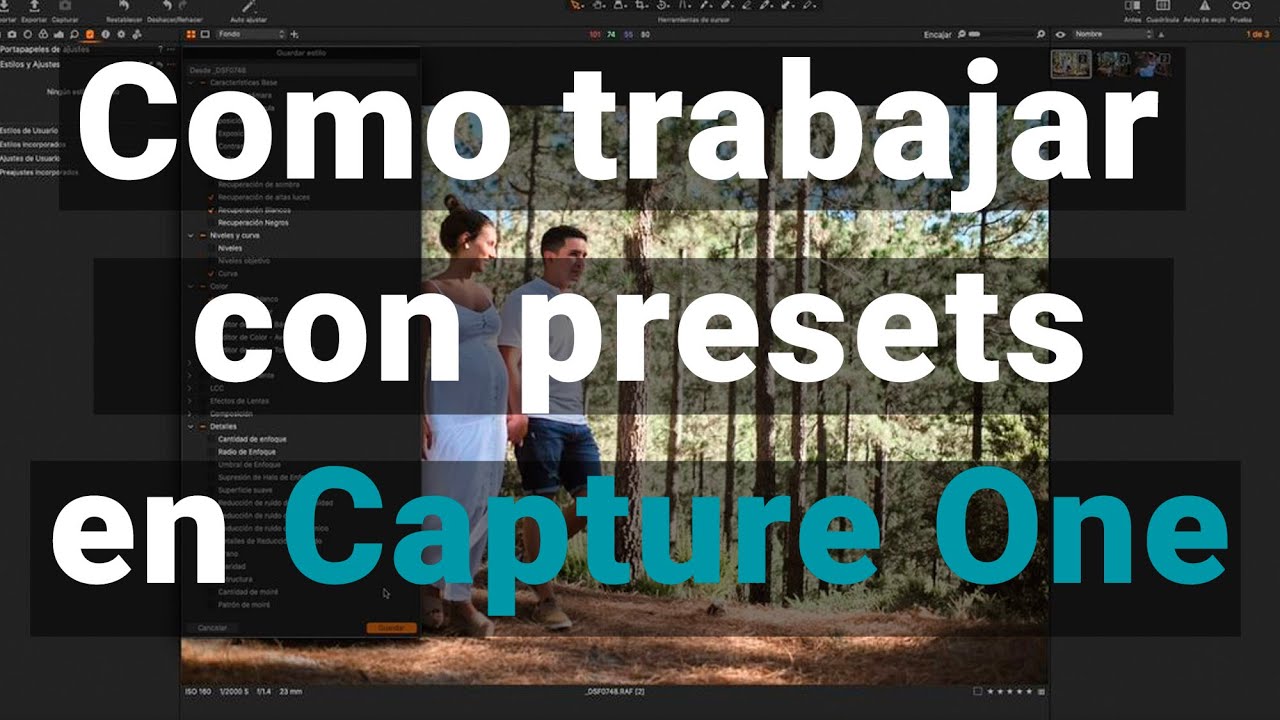 Cómo trabajar con presets en Capture One por Edu López