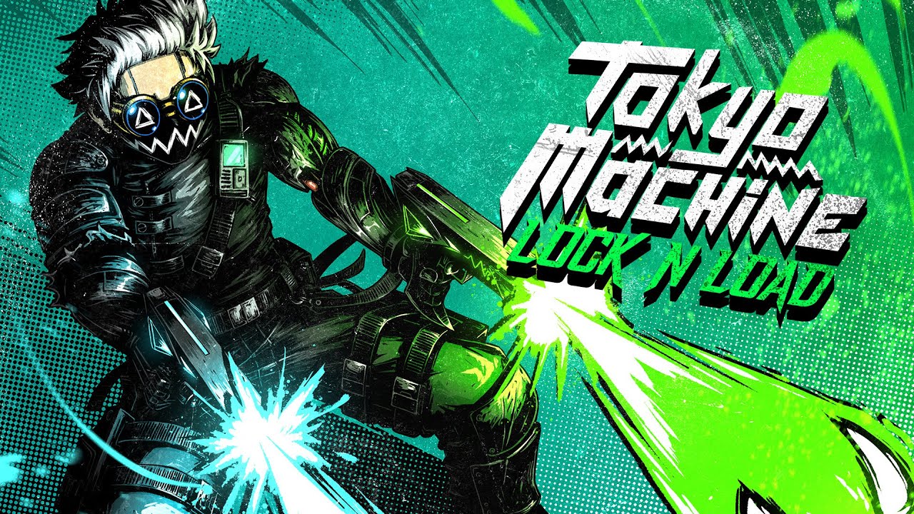 Tokyo Machine - LOCK N LOAD