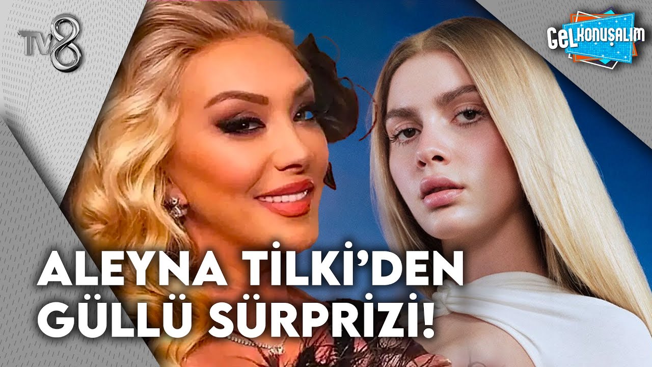 Aleyna Tilki'den Güllü Yorumu | Gel Konuşalım 244. Bölüm
